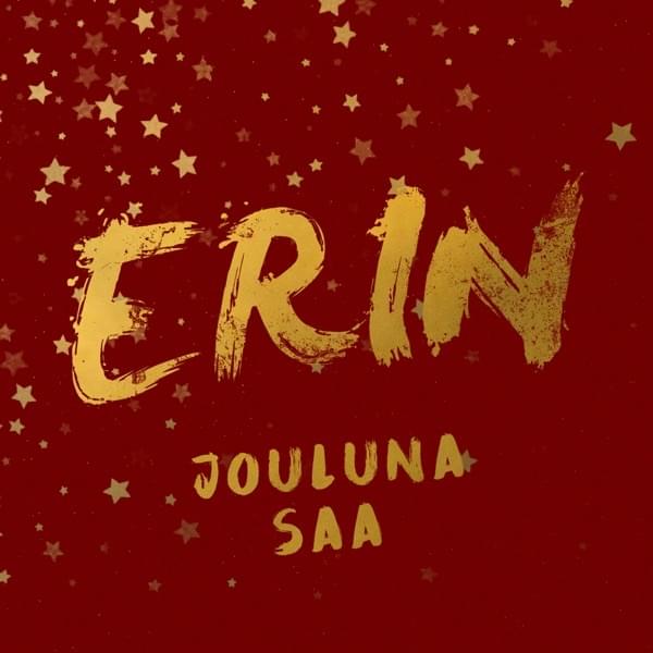 Album cover art for "Jouluna saa (Vain elämää joulu)" by Erin