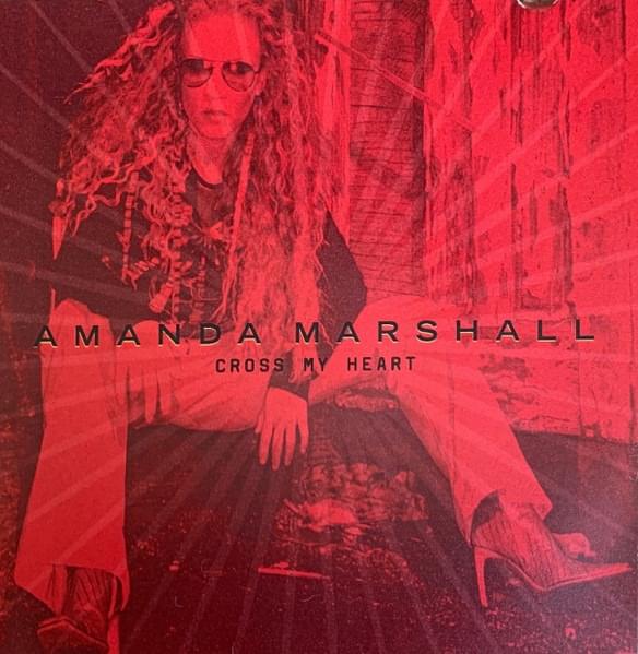 Album cover art for "Cross My Heart" by Amanda Marshall