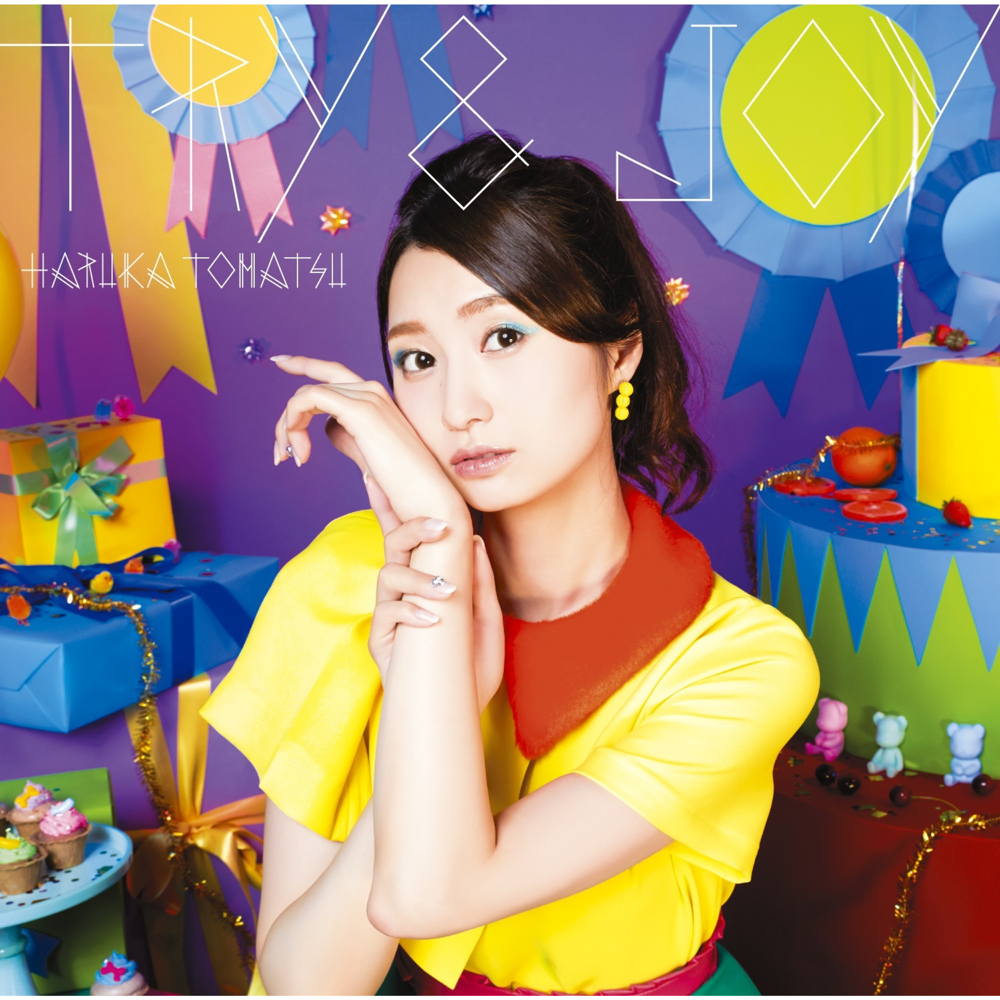 TRY & JOY by 戸松遥 (Haruka Tomatsu)