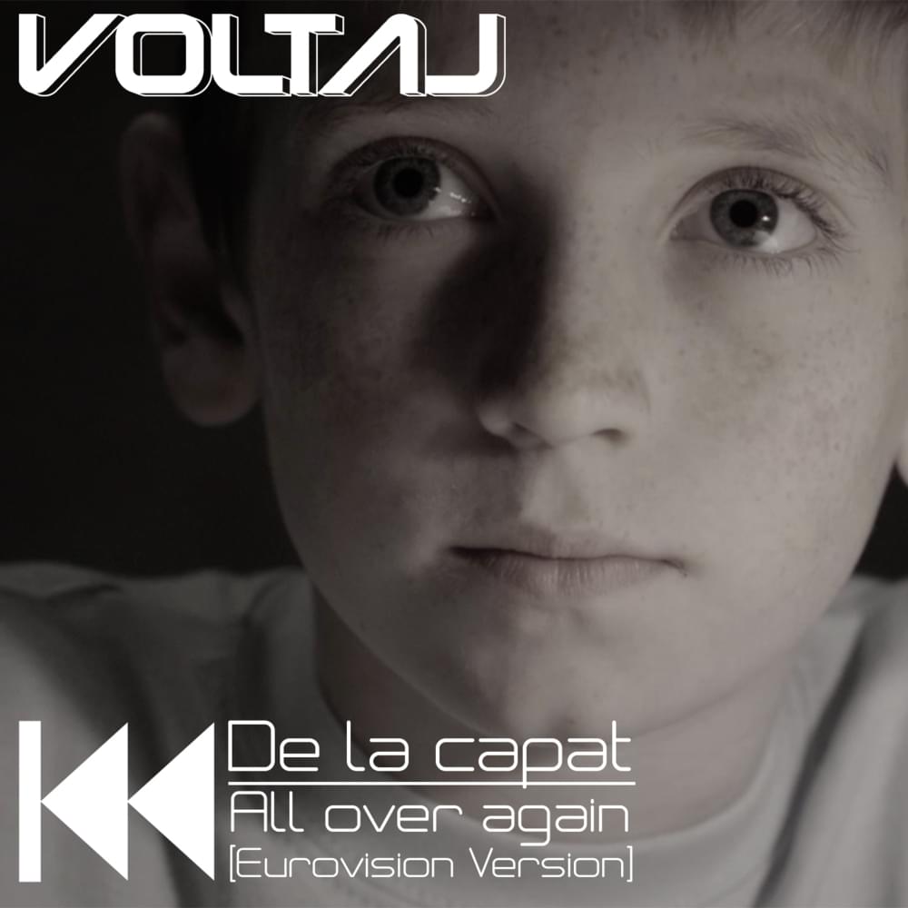 Album cover art for "De la capăt / All Over Again (Eurovision Version)" by Voltaj