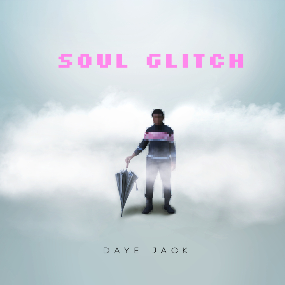 Higher / Last Glitch by Daye Jack