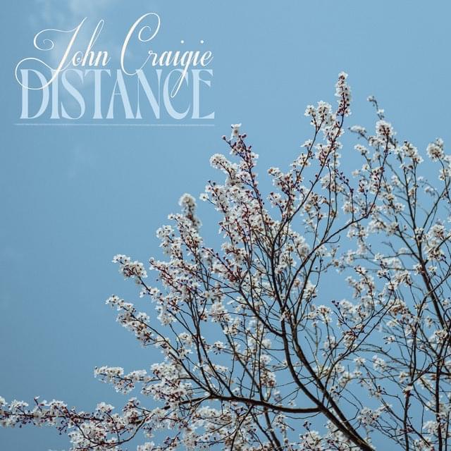 Album cover art for "Distance" by John Craigie