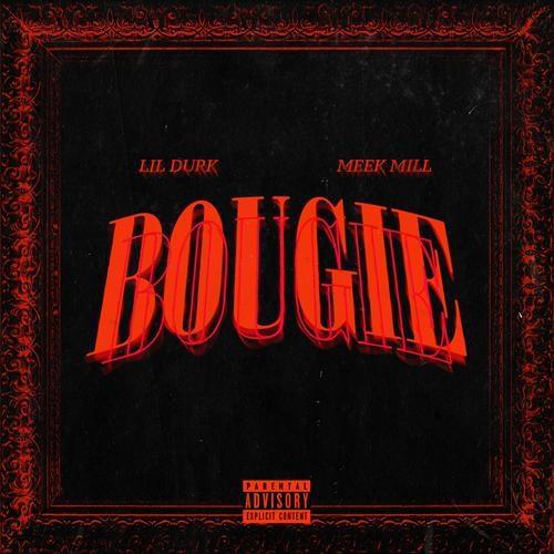 Album cover art for "Bougie" by Lil Durk & Meek Mill