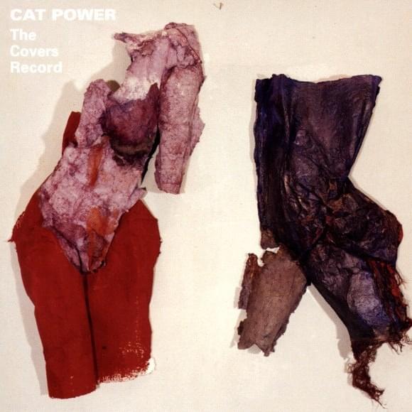 Sea of Love by Cat Power