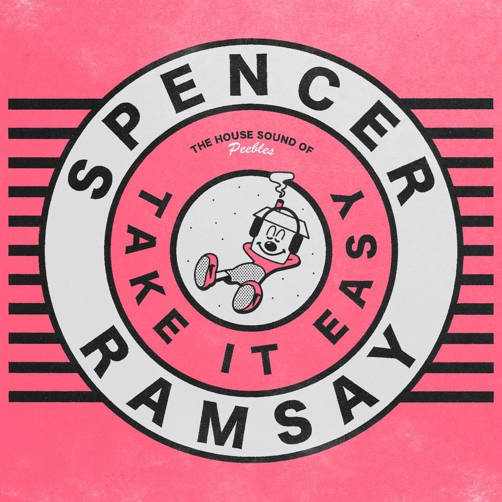 Album cover art for "Take It Easy" by Spencer Ramsay