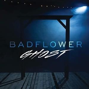 Album cover art for "Ghost" by Badflower