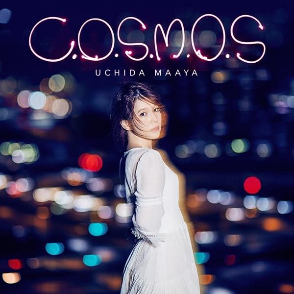 c.o.s.m.o.s by 内田真礼 (Maaya Uchida)