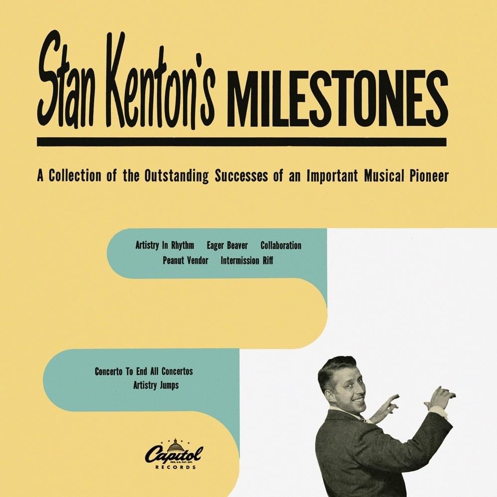 Cover image for Stan Kenton’s Milestones