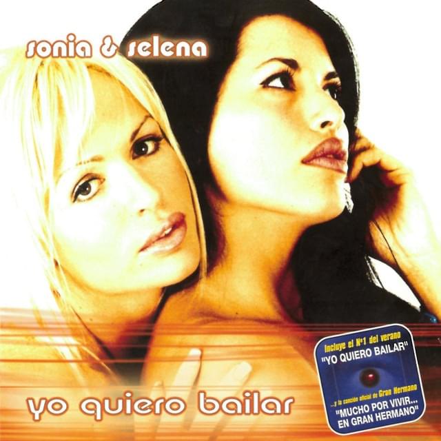Yo Quiero Bailar by Sonia Y Selena