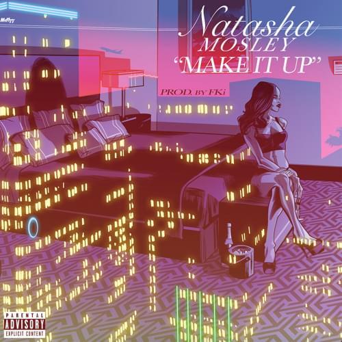 Album cover art for "Make It Up" by Natasha Mosley
