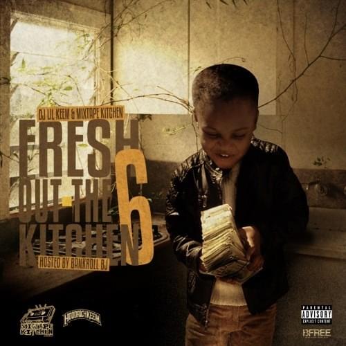 Cover image for Fresh Out The Kitchen 6