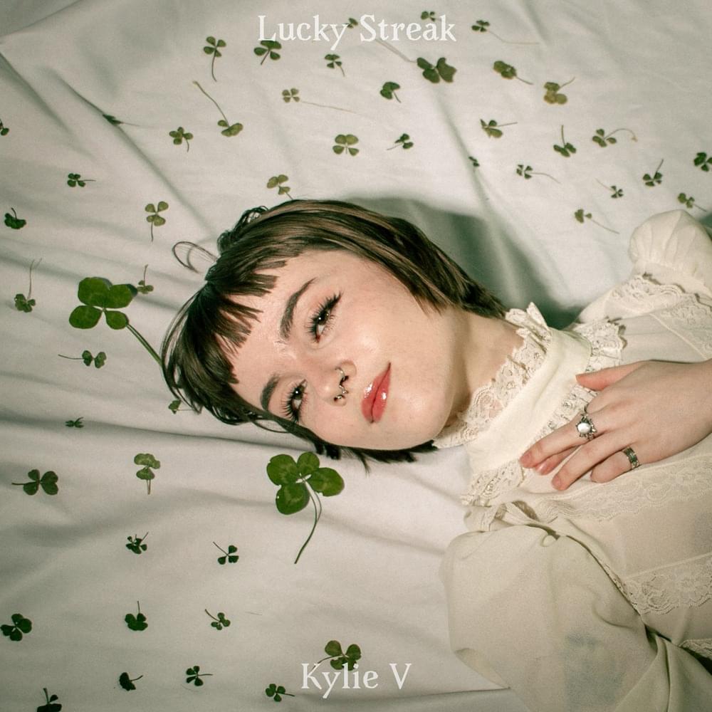 Album cover art for "Lucky Streak" by Kylie V