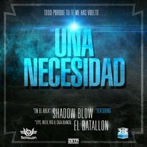 Una Necesidad by Shadow Blow