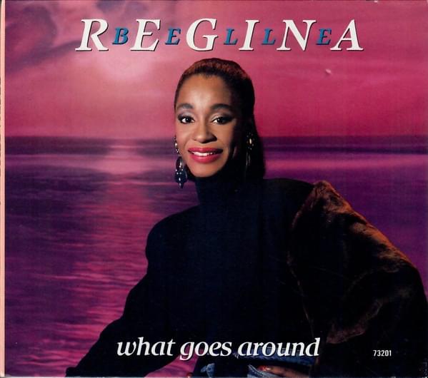 Album cover art for "What Goes Around" by Regina Belle