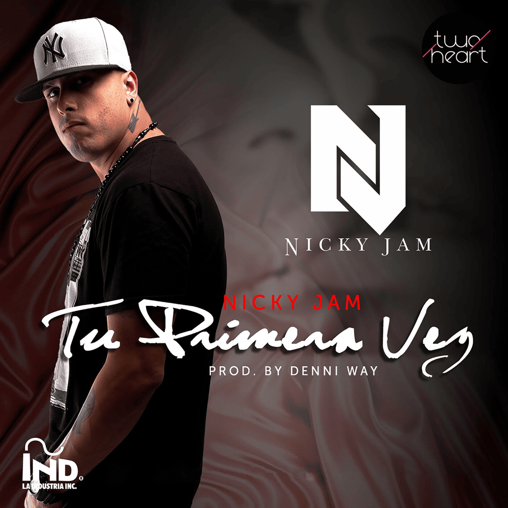 Album cover art for "Tu Primera Vez" by Nicky Jam