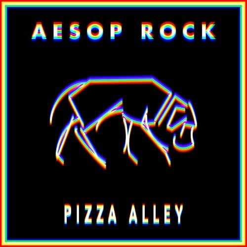 Album cover art for "Pizza Alley" by Aesop Rock