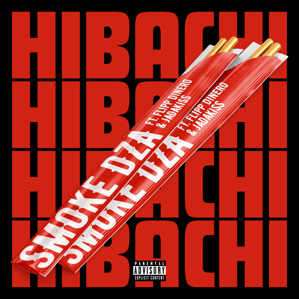 Album cover art for "Hibachi" by Smoke DZA & Jadakiss & Flipp Dinero