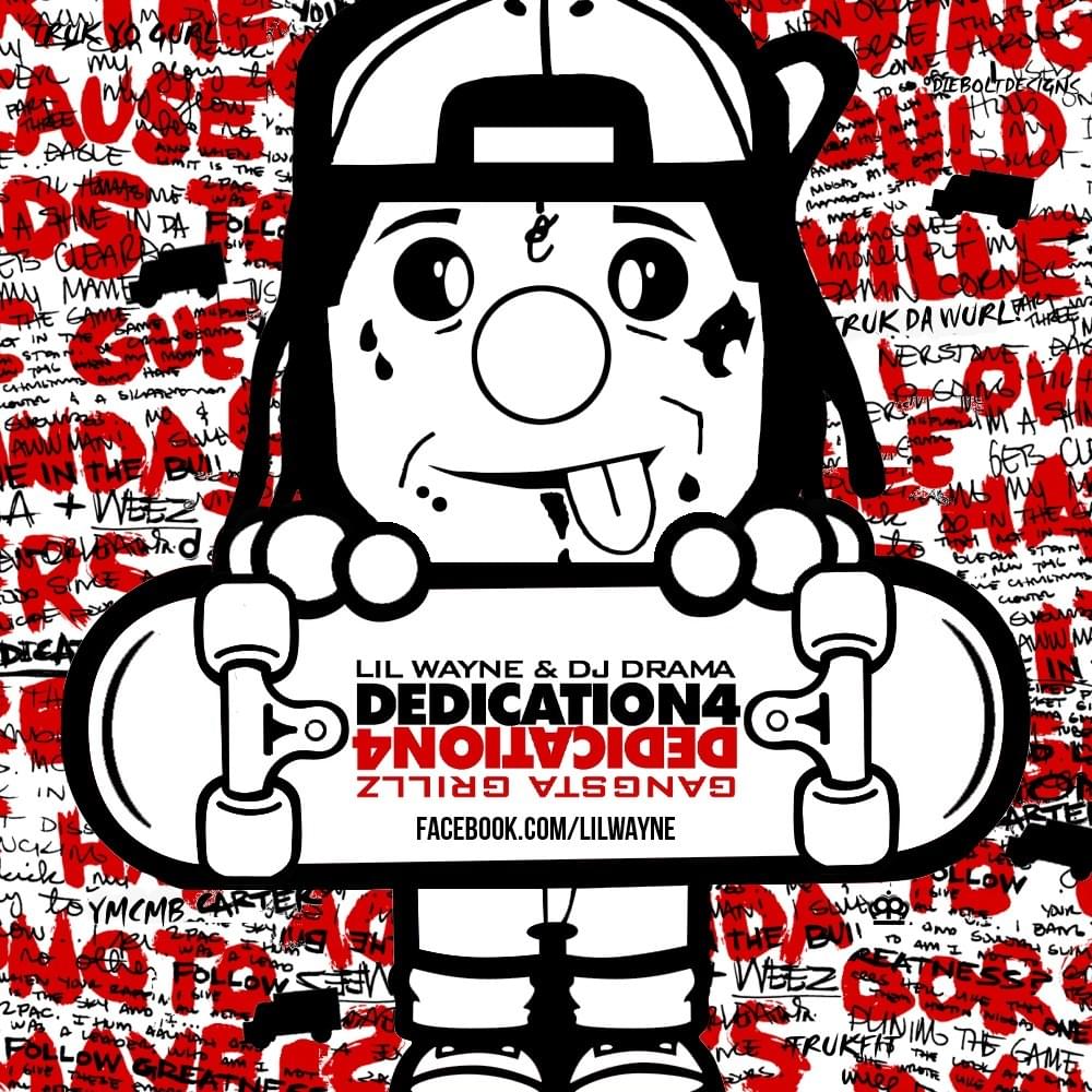 Album cover art for "A Dedication" by Lil Wayne