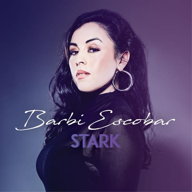 Album cover art for "Stark" by Barbi Escobar