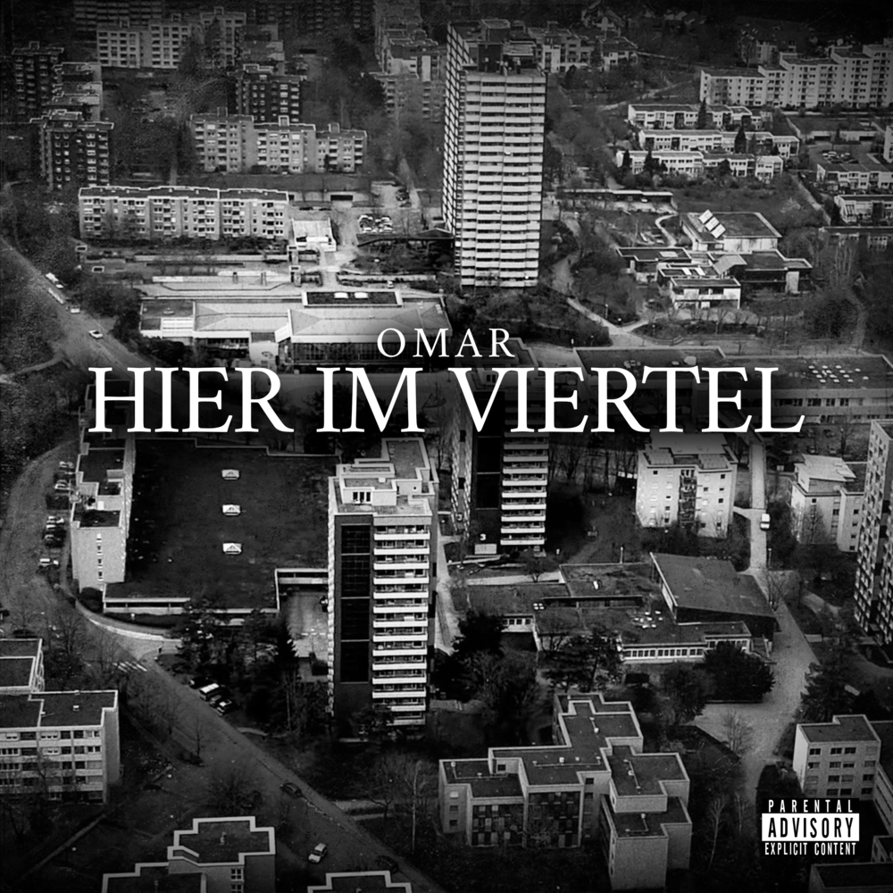 Album cover art for "HIER IM VIERTEL" by OMAR
