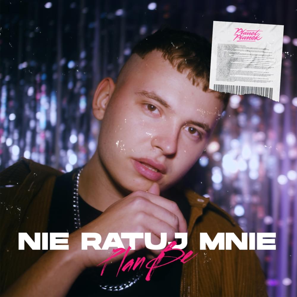 Album cover art for "NIE RATUJ MNIE" by PlanBe