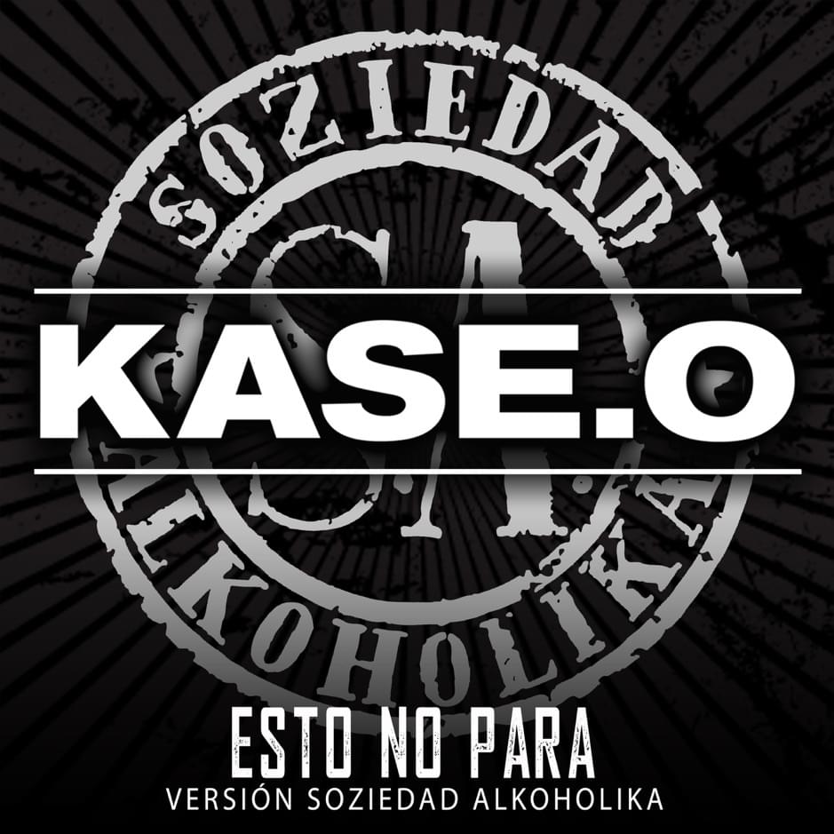 Album cover art for "Esto No Para (Versión Soziedad Alkoholika)" by Kase.O & Soziedad Alkoholika