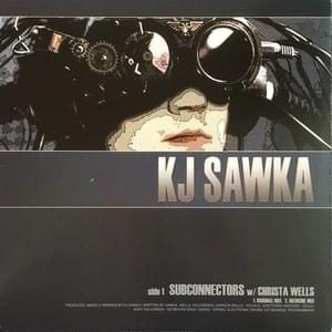 Album cover art for "Subconnectors" by KJ Sawka