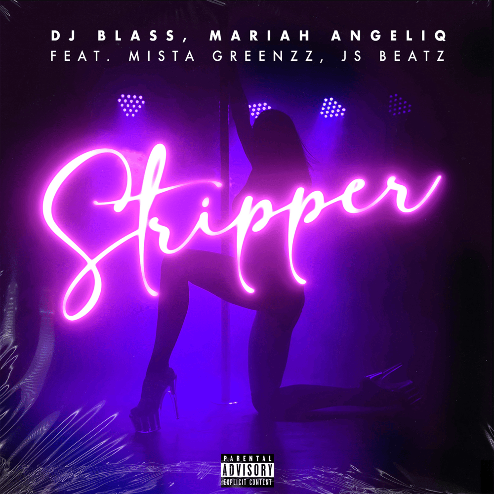 Album cover art for "Stripper" by DJ Blass & Mista Greenzz & JS Beats Leal