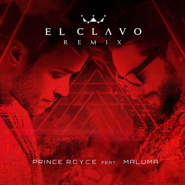 Album cover art for "El Clavo (Remix)" by Prince Royce & Maluma