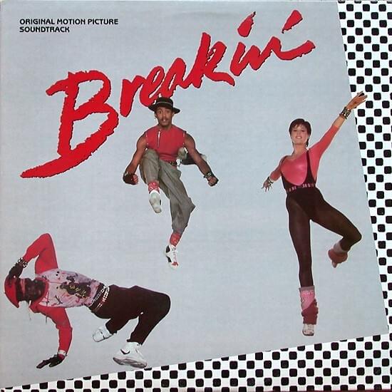 Cover image for Breakin’ - Original Motion Picture Soundtrack