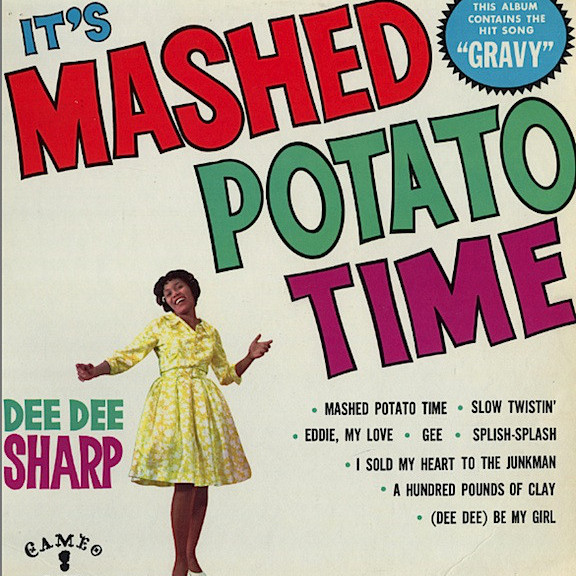 Gravy (For My Mashed Potatoes) by Dee Dee Sharp Gamble