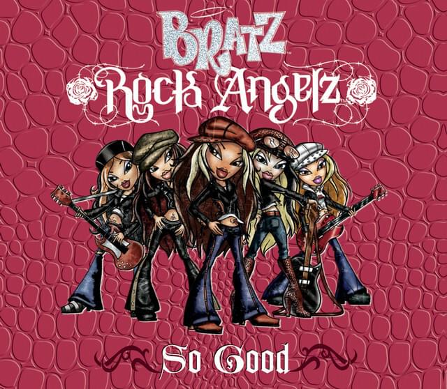 Album cover art for "So Good" by Bratz
