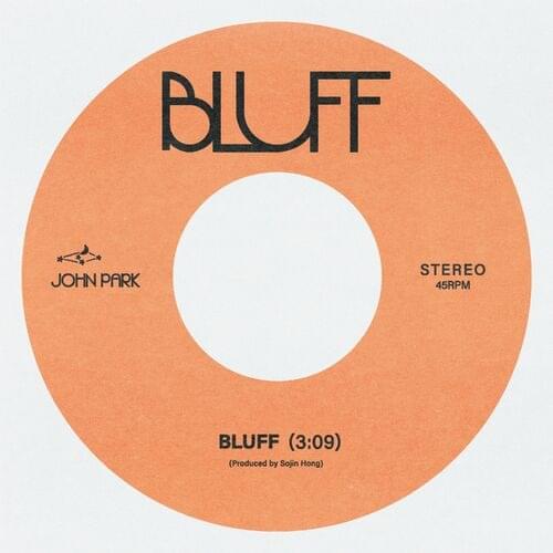 BLUFF by John Park (존박)