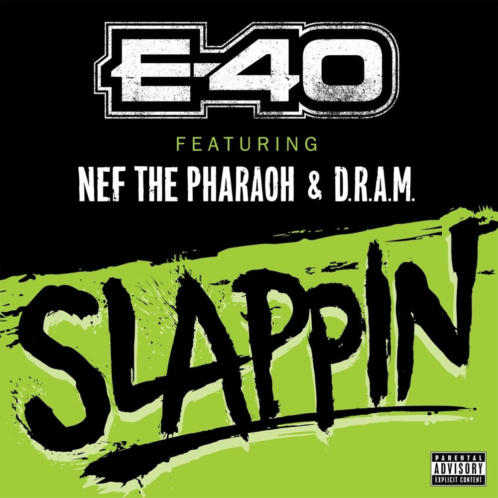 Album cover art for "Slappin'" by E-40