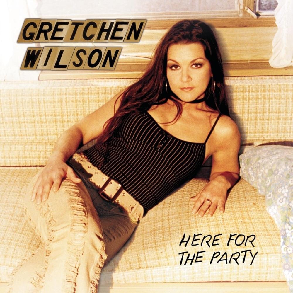 Homewrecker by Gretchen Wilson