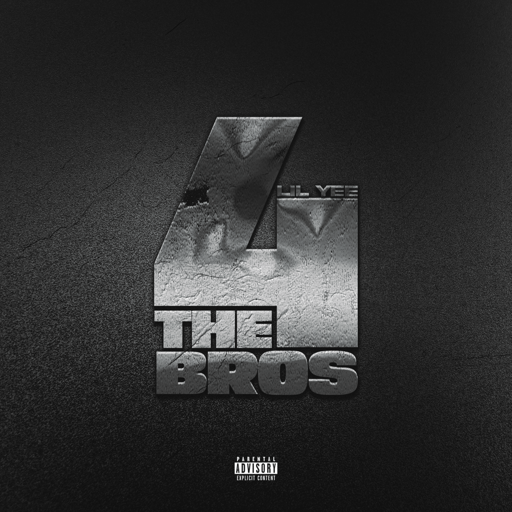 Album cover art for "4 The Bros" by Lil Yee