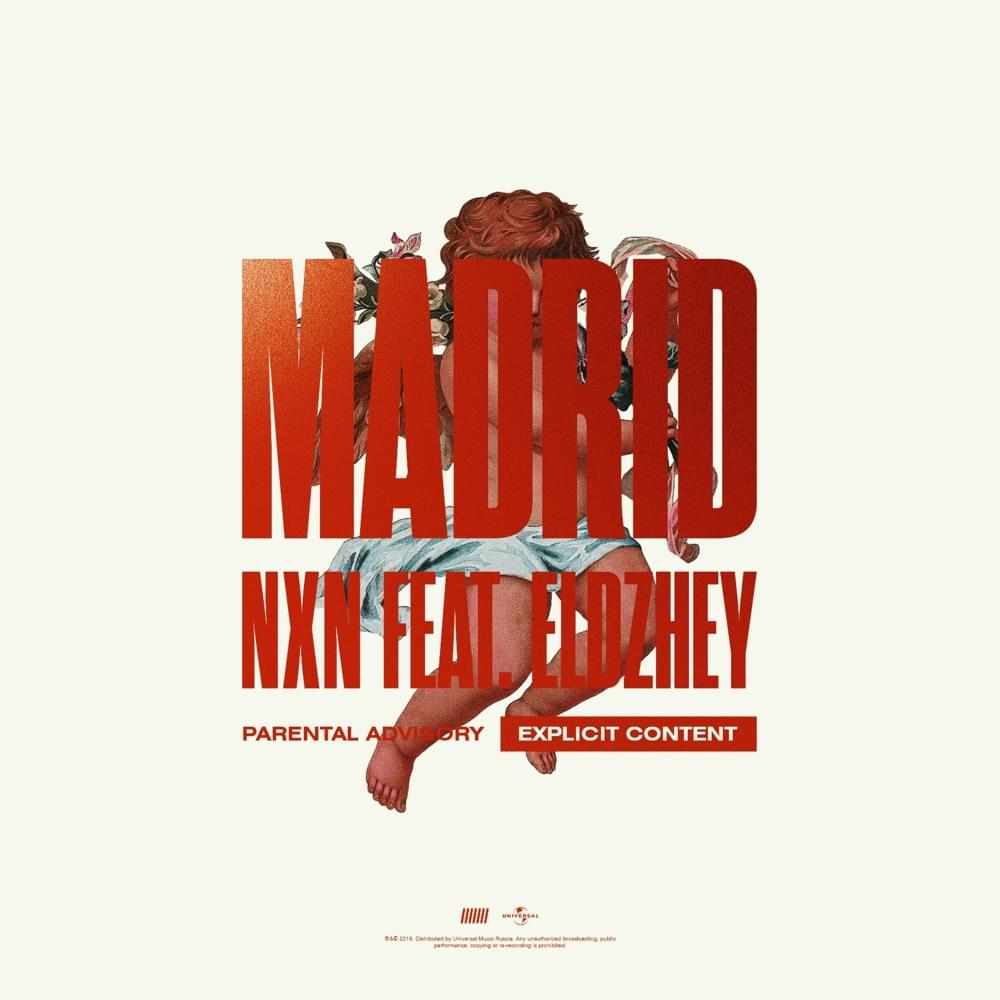 Album cover art for "Madrid" by Элджей (Eldzhey) & NXN