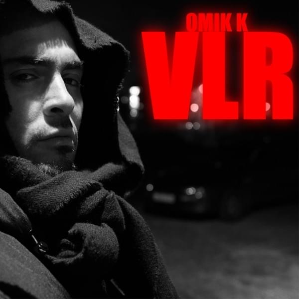 Album cover art for "VLR" by Omik K