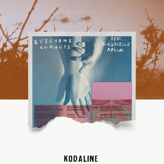 Album cover art for "Everyone Changes (Remix)" by Kodaline & Gabrielle Aplin