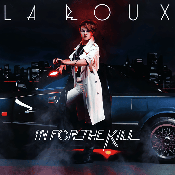In For The Kill by La Roux