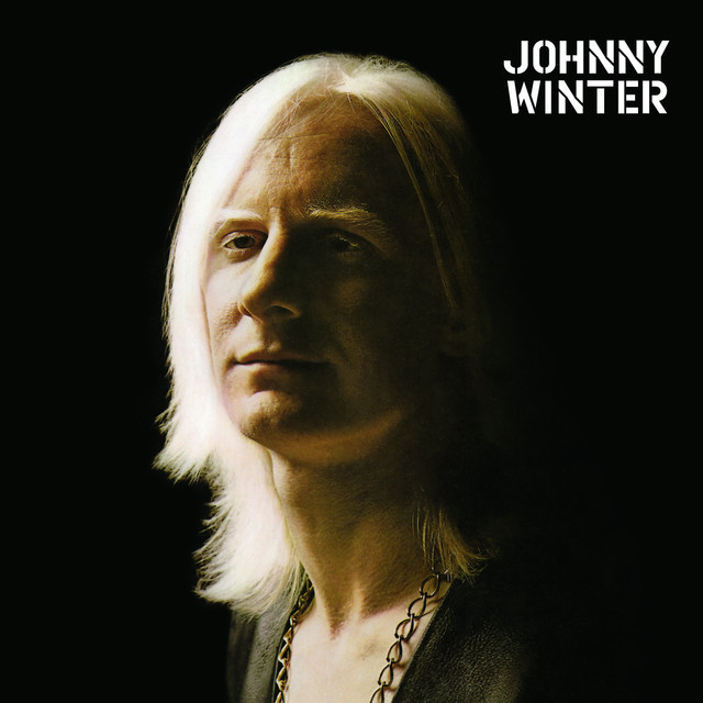 When You Got a Good Friend by Johnny Winter