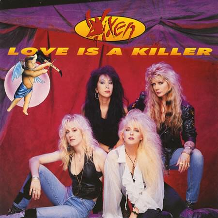 Album cover art for "Love is a Killer" by Vixen (Rock)