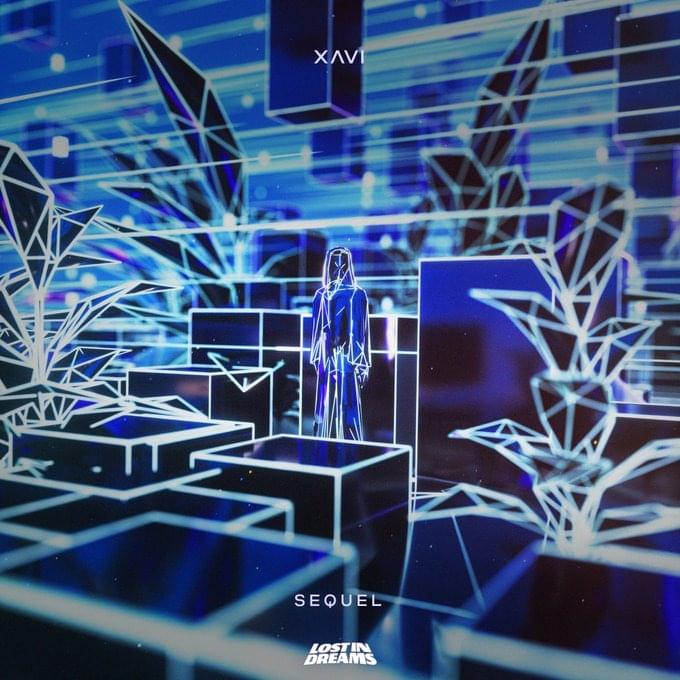 Album cover art for "Sequel" by Xavi (EDM)