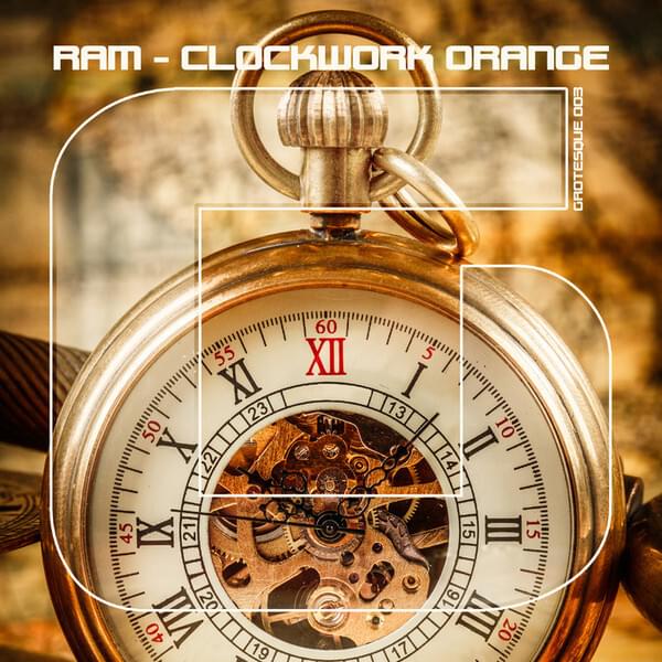 Clockwork Orange by RAM (DJ)