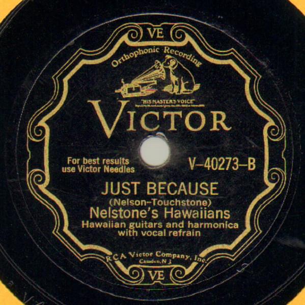 Just Because by Nelstone’s Hawaiians