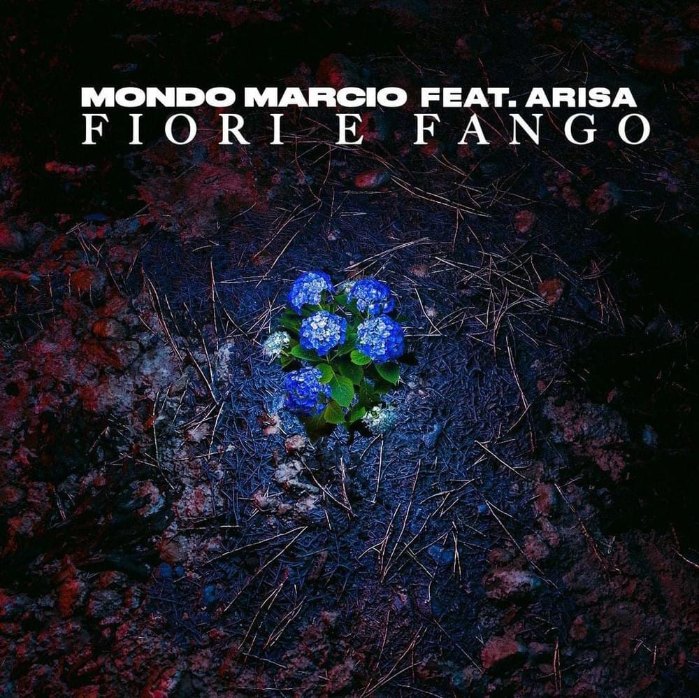 Album cover art for "Fiori e fango" by Mondo Marcio & Arisa