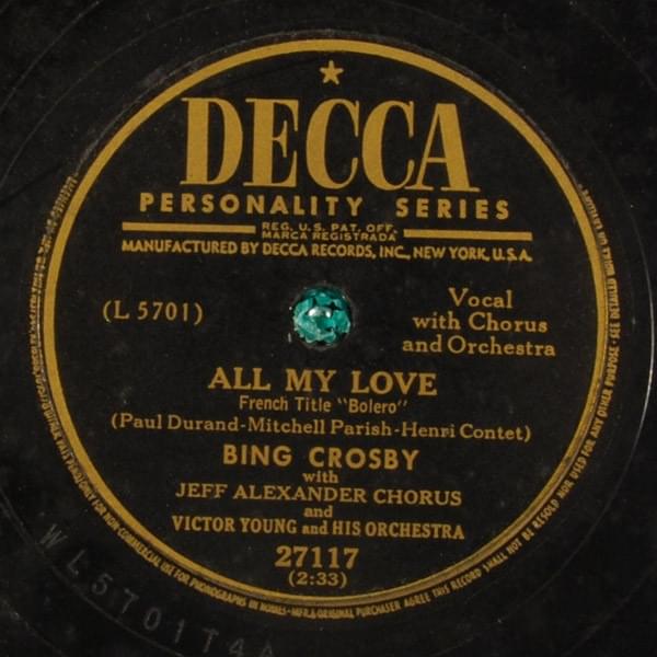 Album cover art for "All My Love (Bolero)" by Bing Crosby