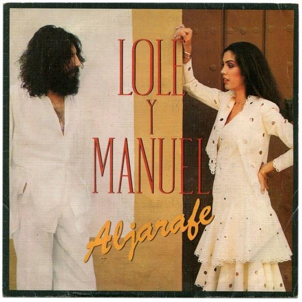 Aljarafe by Lole Y Manuel