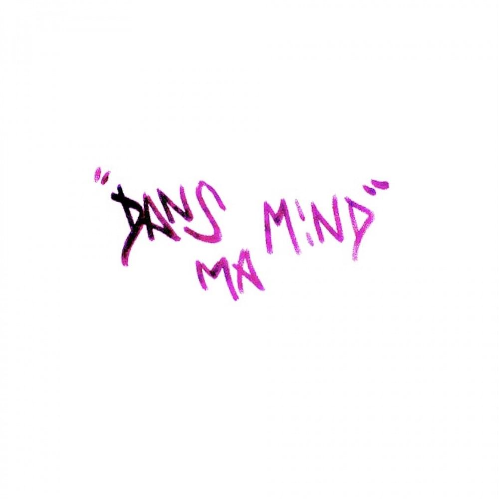 Album cover art for "Dans Ma Mind!" by Jeune Austin & Gemen