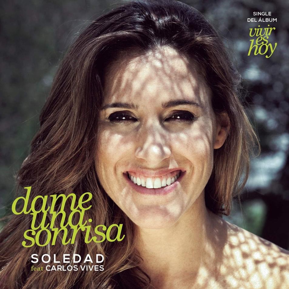Album cover art for "Dame una sonrisa" by Soledad & Carlos Vives
